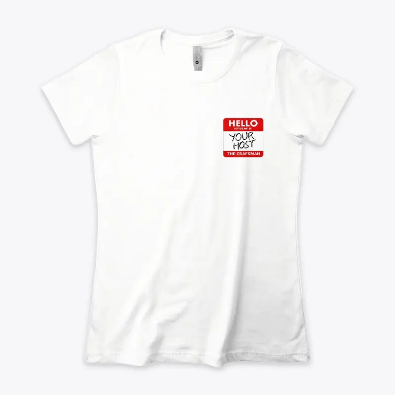 HELLO (my name is your host) T-Shirt