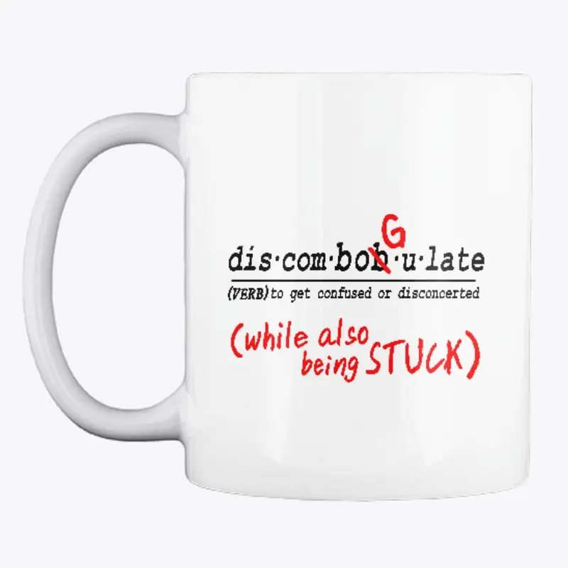 DISCOMBOGULATE Definition Mug