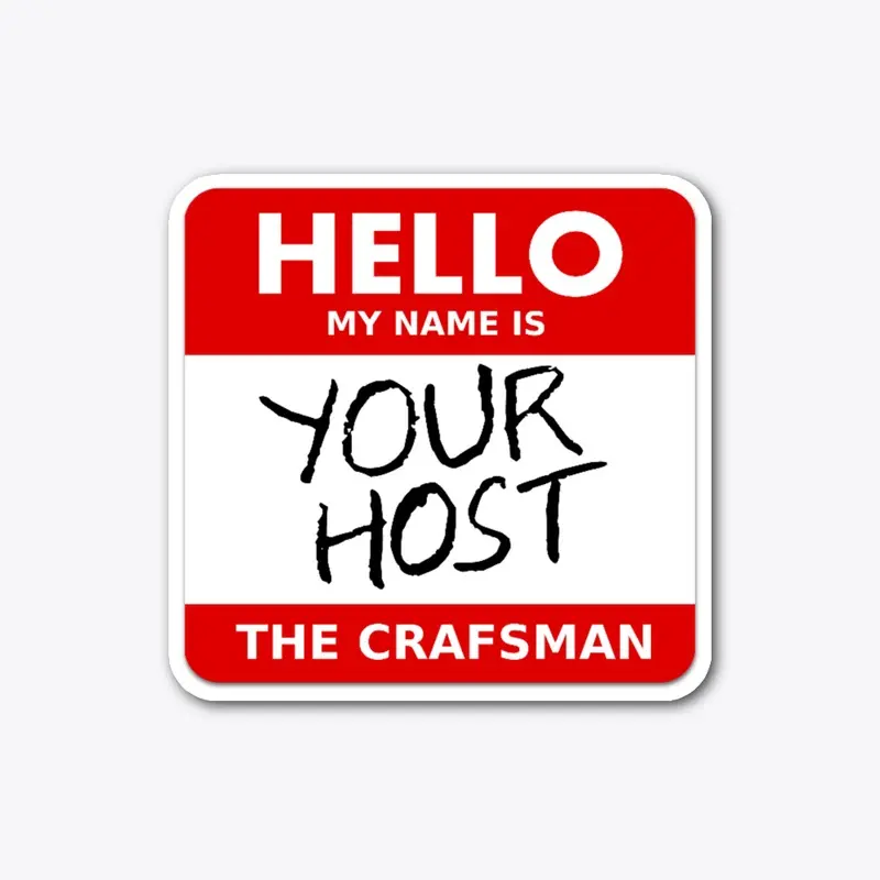 HELLO (my name is your host) STICKER