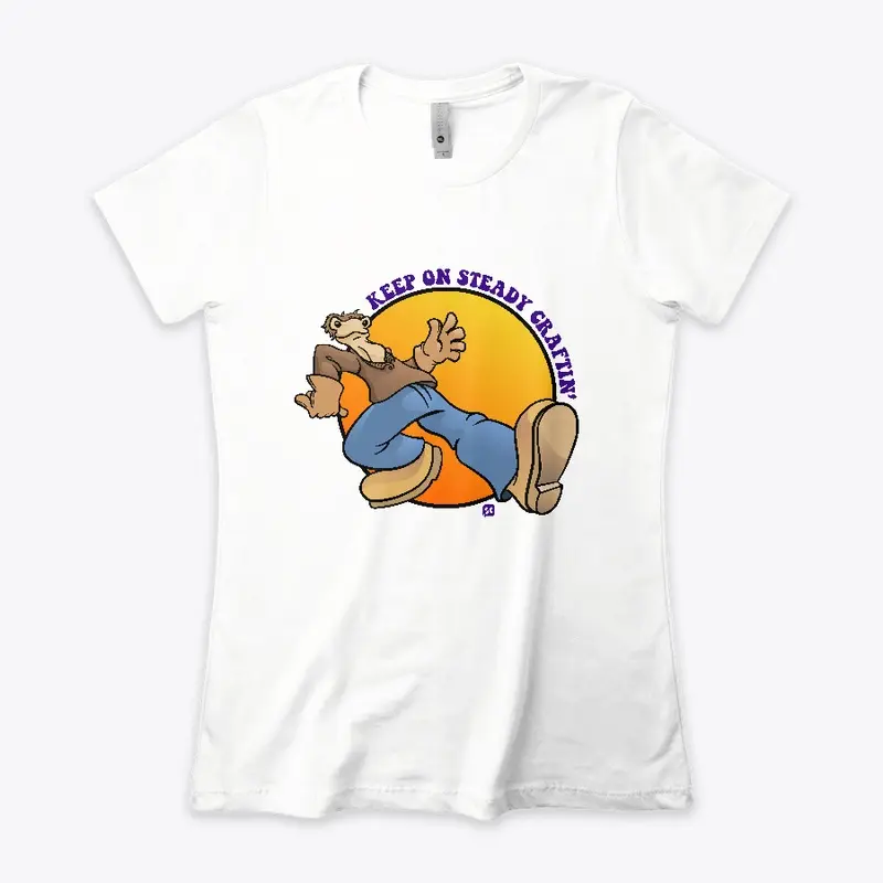 Keep On Steady Craftin' T-Shirt