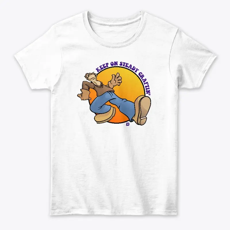 Keep On Steady Craftin' T-Shirt