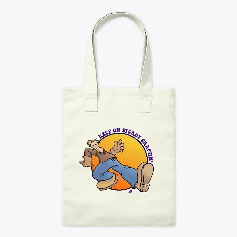 Keep On Steady Craftin' Tote Bag